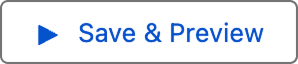 The save & preview button