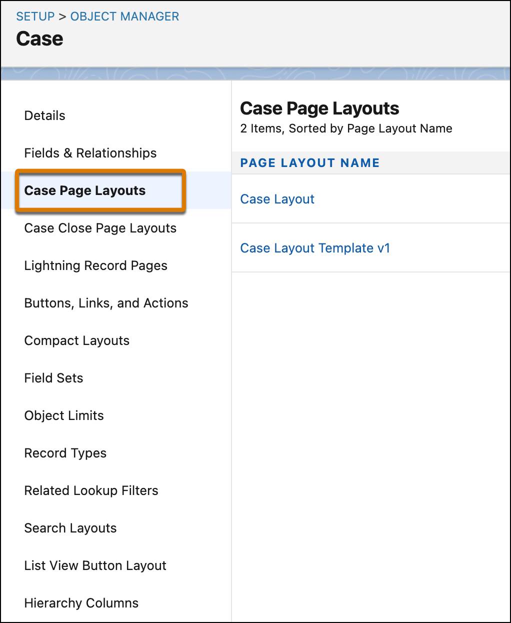 In Setup, the Object Manager highlights Case Page Layouts.