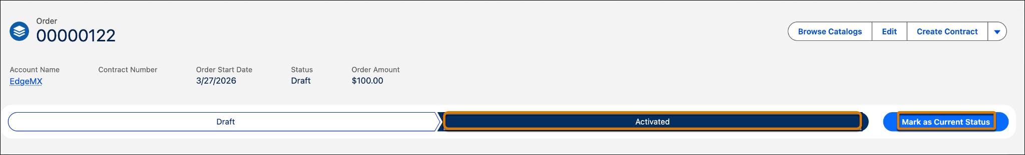 Activated and Mark as Current Status highlighted on the order page.
