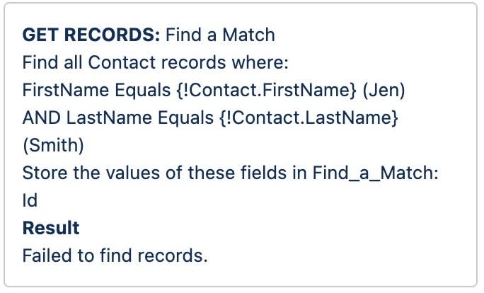 Die Debug-Details für das Element 'Get Records (Datensätze abrufen)', das bestimmt, ob übereinstimmende Datensätze vorhanden sind.