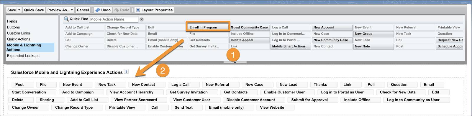 The Enroll in Program button dragged to the Salesforce Mobile and Lightning Experience Actions section.