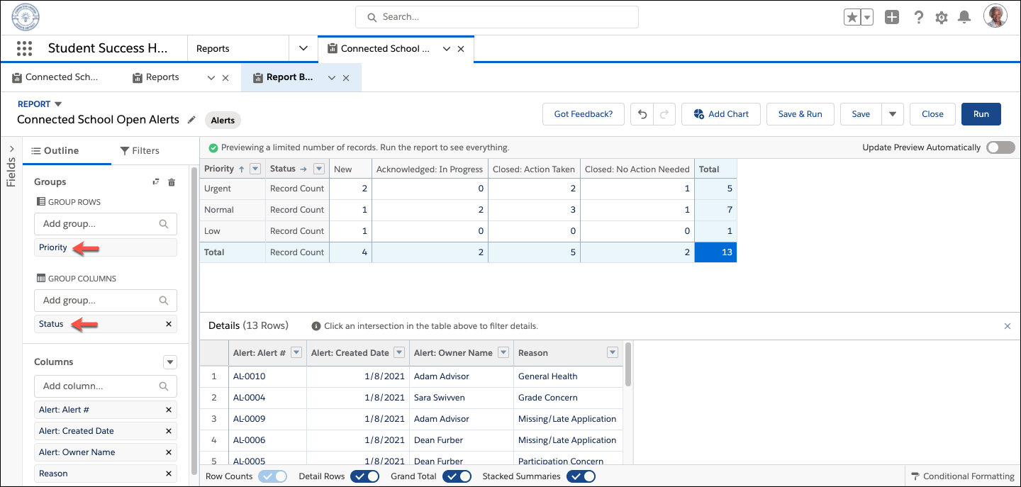 Matrix report setup with a group row for Priority and a group column for Status
