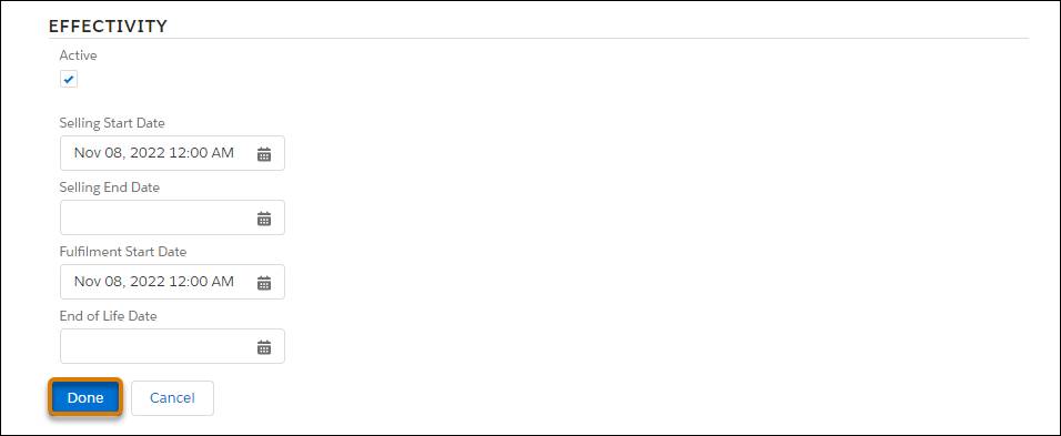 The Effectivity settings on the parent product configuration page.