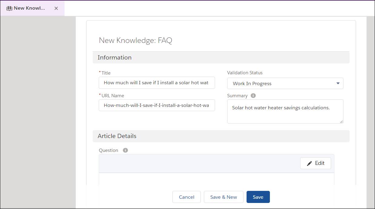 The New Knowledge FAQ page with Title, URL Name, Validation Status, and Summary filled out with values.