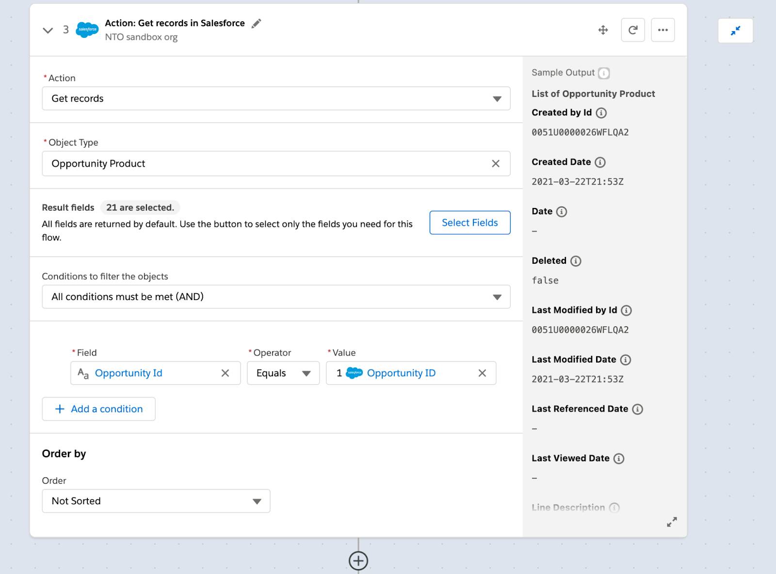 Step 3 of flow to get all opportunity products with condition opportunity ID equals opportunity ID in step 1 of flow.