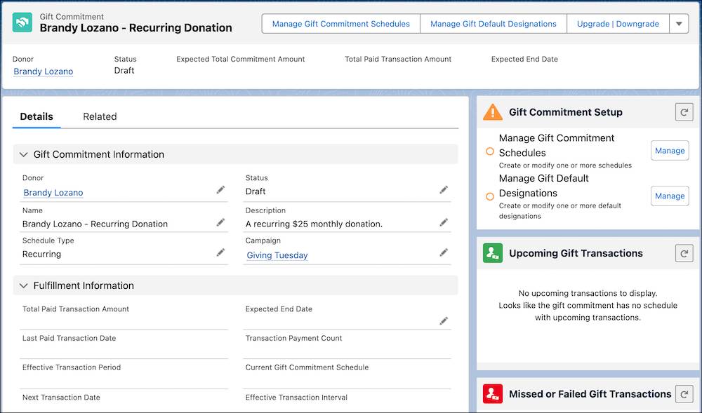 The Details tab of the Brandy Lozano - Recurring Donation gift commitment record. The record includes a Gift Commitment Setup component that prompts us to manage schedules and designations.