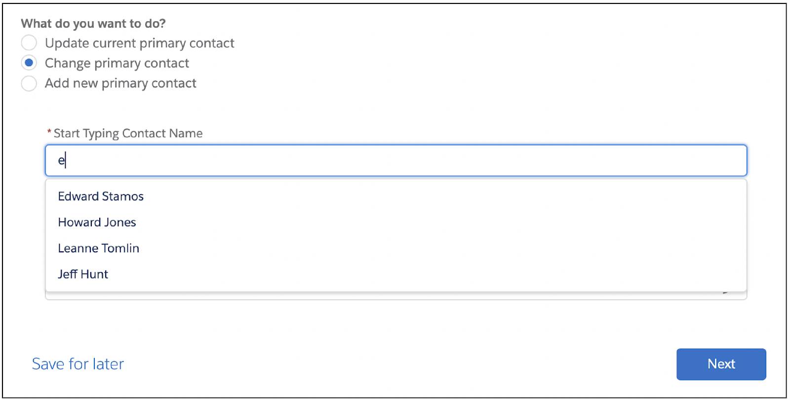 ユーザーが [Start typing contact name (取引先責任者名の入力開始)] 項目に「e」と入力すると、取引先の取引先責任者が表示される