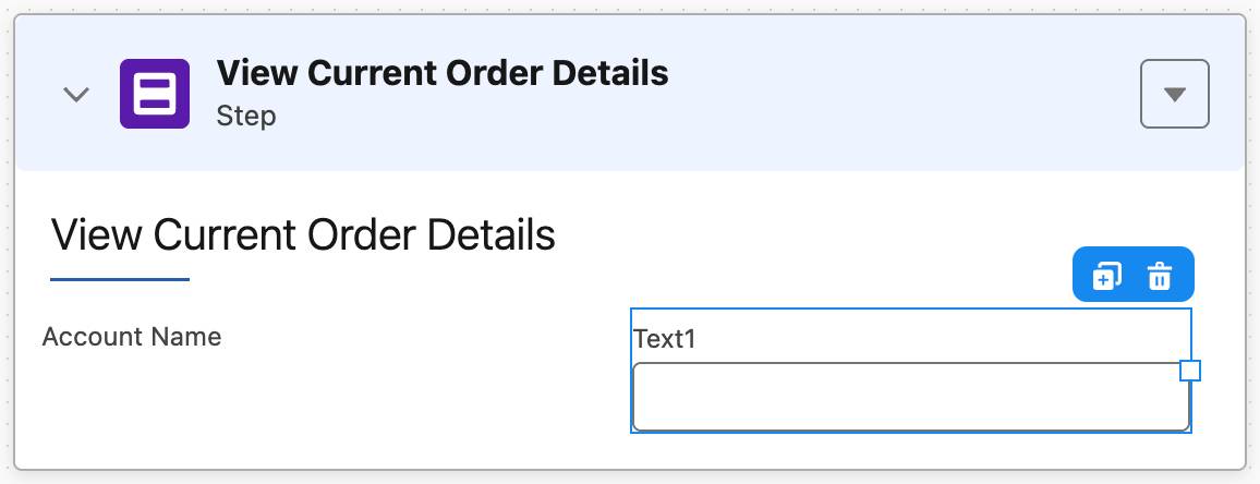 The View Current Order Details step element with the text element beside Account Name element highlighted.