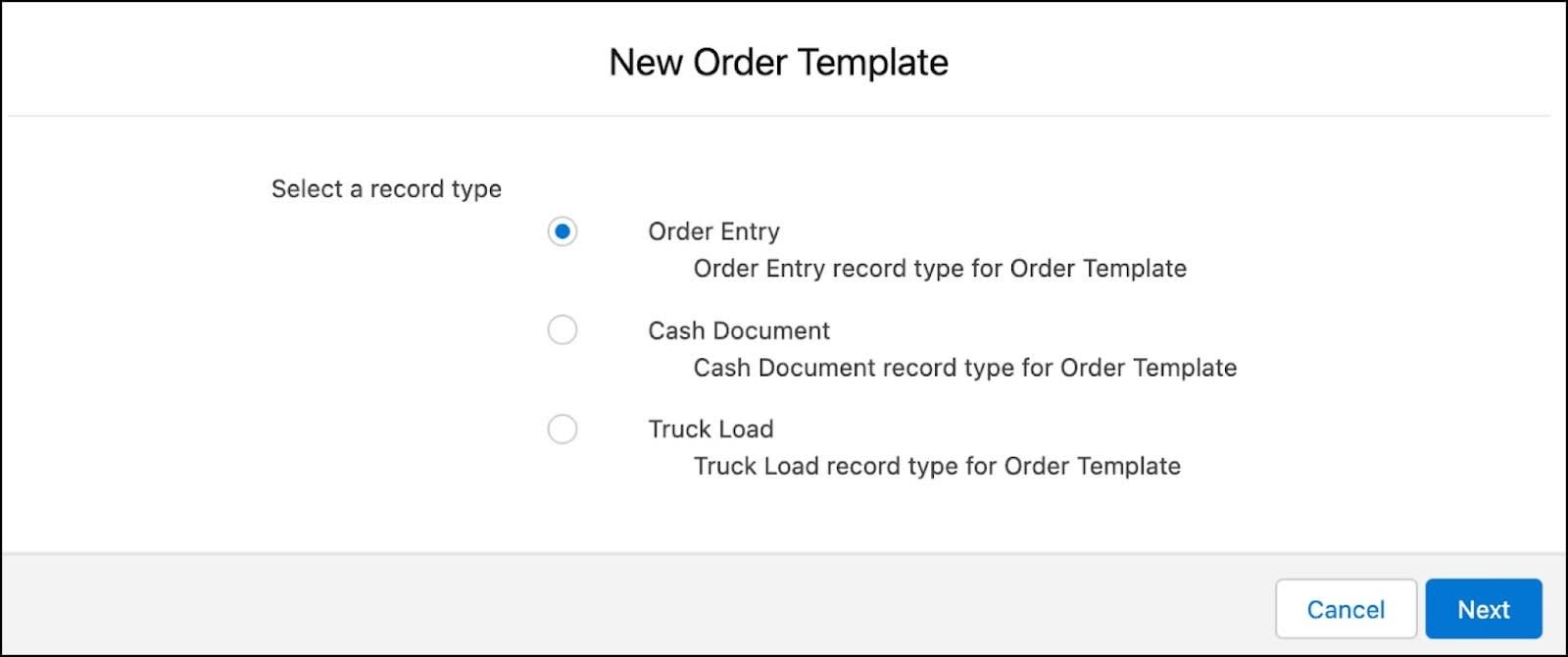 The New Order Template window showing the options to select the record type.