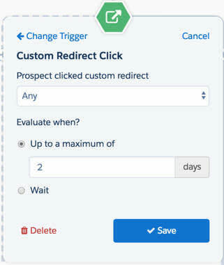 This trigger listens for a Custom Redirect click.