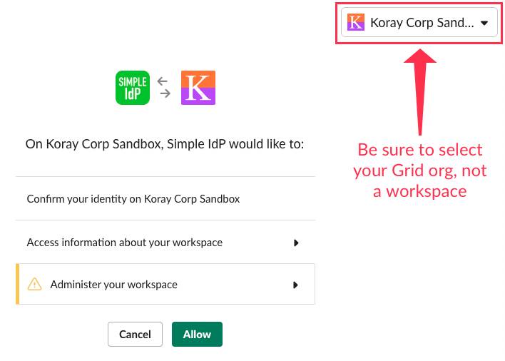 ワークスペースではなく Grid OrG を選択するよう注意を促す、アプリのインストールページ。
