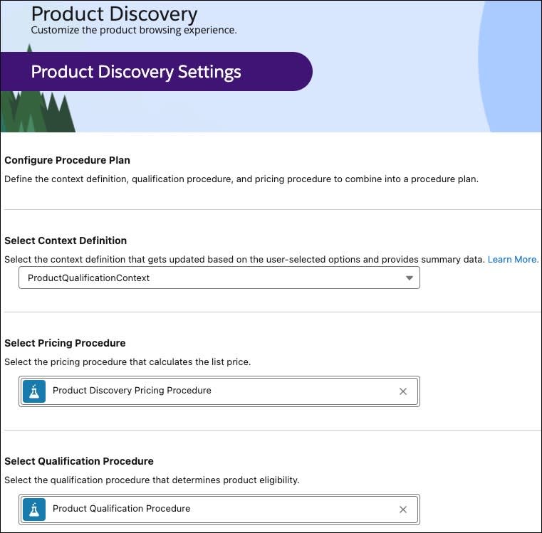 The Product Discovery settings updated with new context definition and qualification procedure.