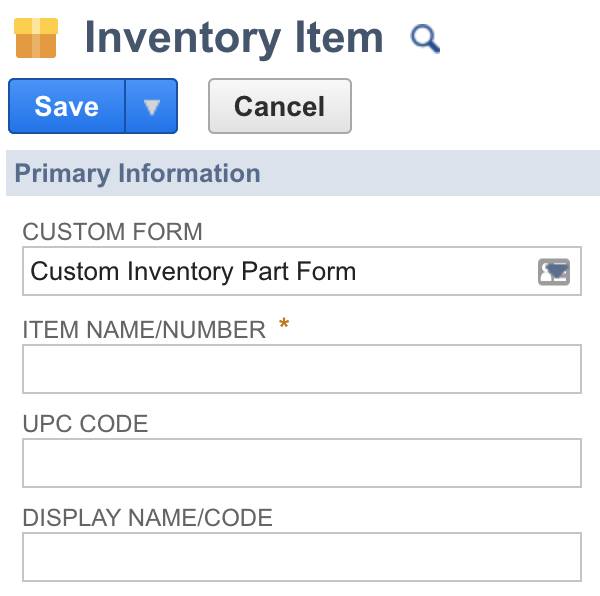 [Custom Form (カスタムフォーム)] 項目が表示されている [Inventory Item (在庫品目)] フォーム。