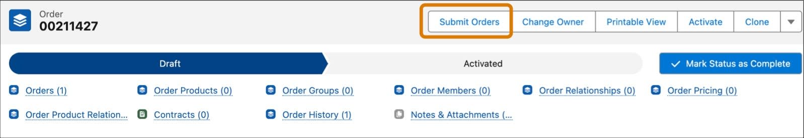 Select the Submit Orders button on the order record page.