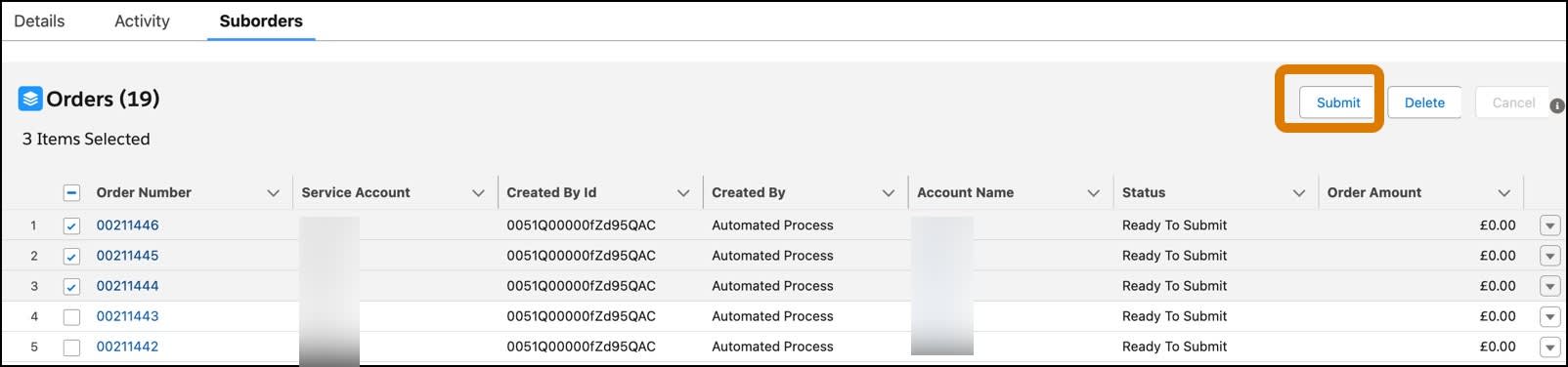 Select suborders and select the submit button on the order page.