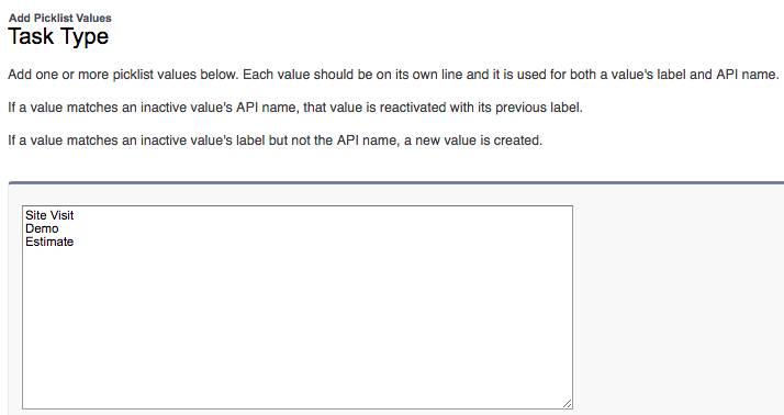 Adding Site Visit, Demo, and Estimate picklist values to the Task Type field