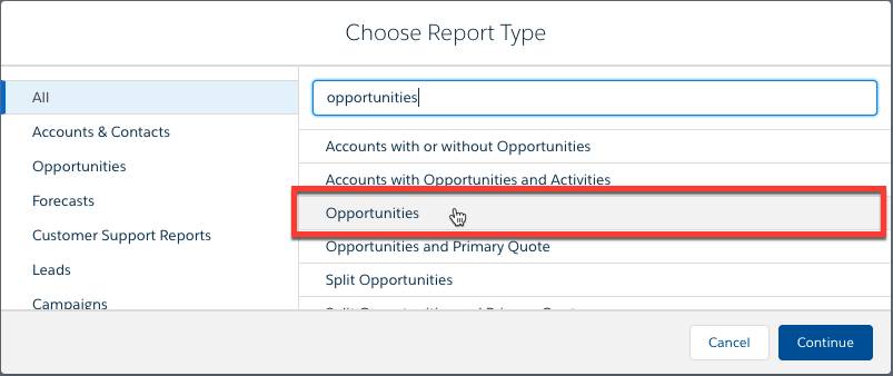 Report Type selection with Opportunities report type highlighted
