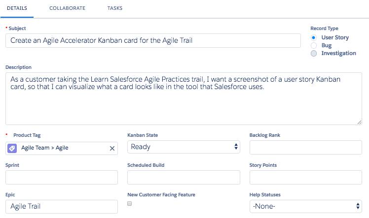 Image présentant une capture d’écran d’une carte Kanban dans Agile Accelerator, un outil que les équipes Salesforce utilisent couramment pour consigner chaque élément de travail.