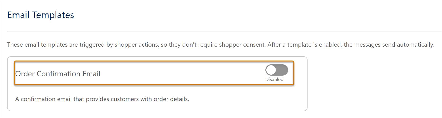 Order Confirmation Email marked as disabled.