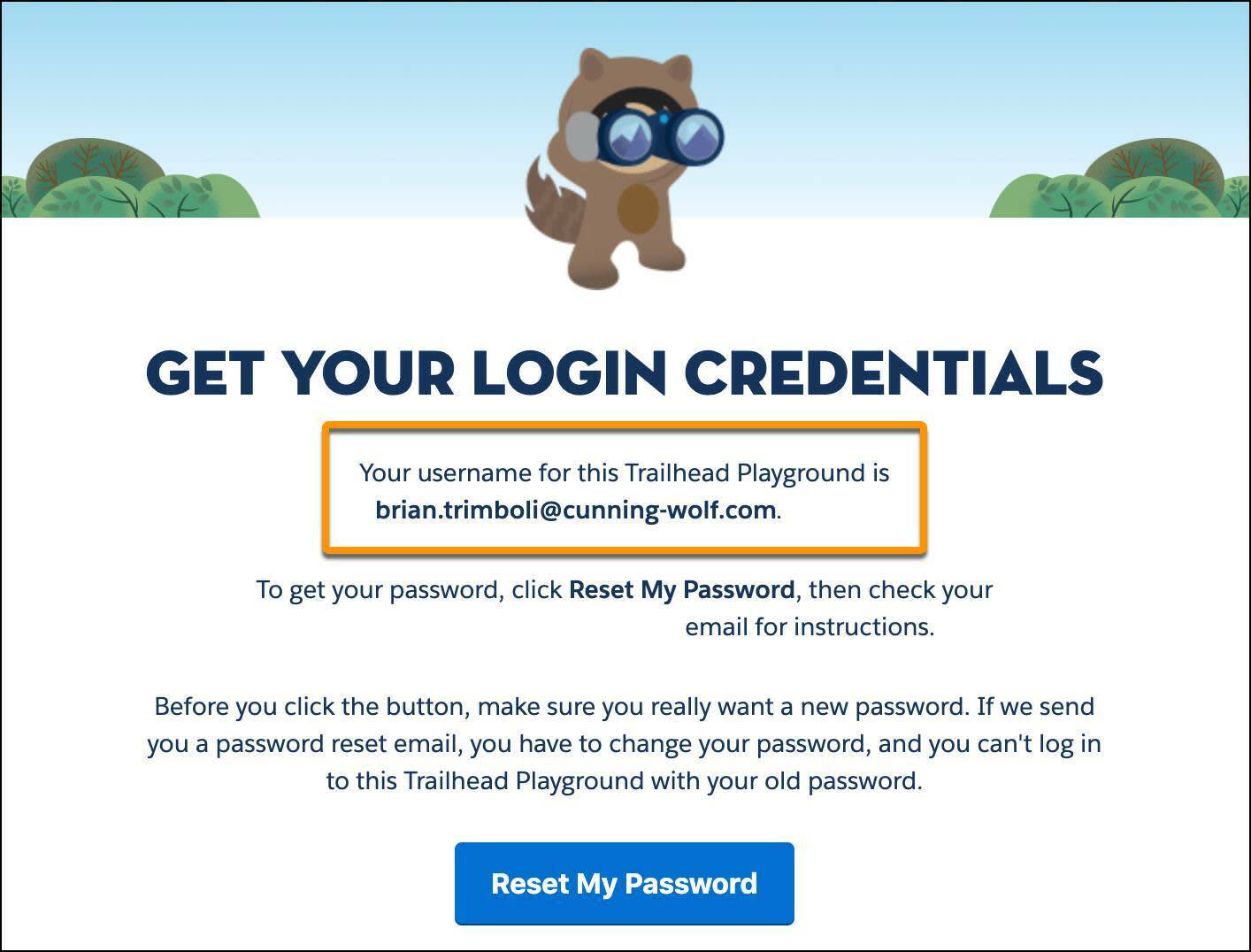 La page Get Your Login Credentials (Obtenir vos identifiants de connexion) de l’application Trailhead Tips, avec le nom d'utilisateur en légende
