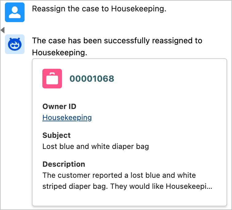 The case details in the Customer Service Agent showing the Owner ID field has been updated to Housekeeping.