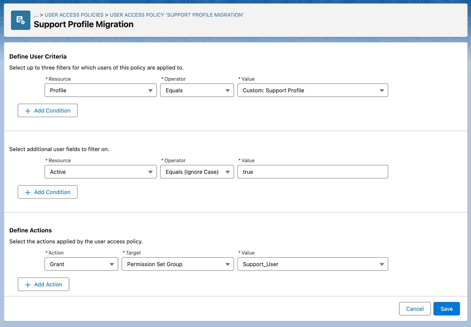 Setup screen for setting user criteria and actions in a user access policy