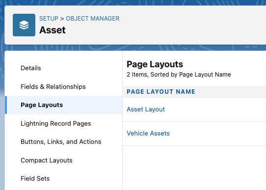 Two page layouts for the Asset object.