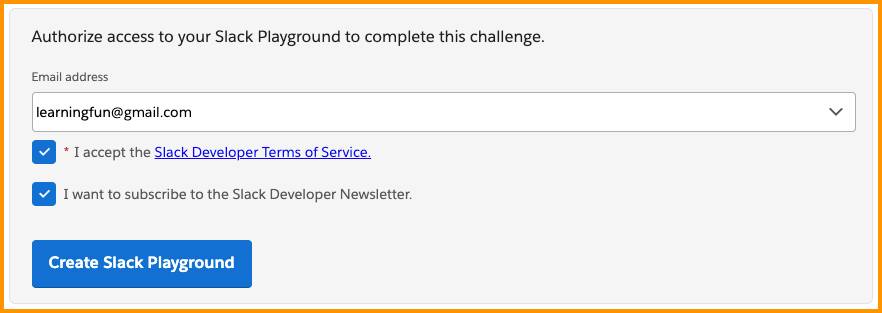 Fenêtre modale Authorize access to your Slack Playground to complete this challenge (Autorisez l’accès à votre Playground Slack pour réaliser ce défi), l’adresse e-mail learningfun@gmail.com est sélectionnée et les deux cases sont cochées