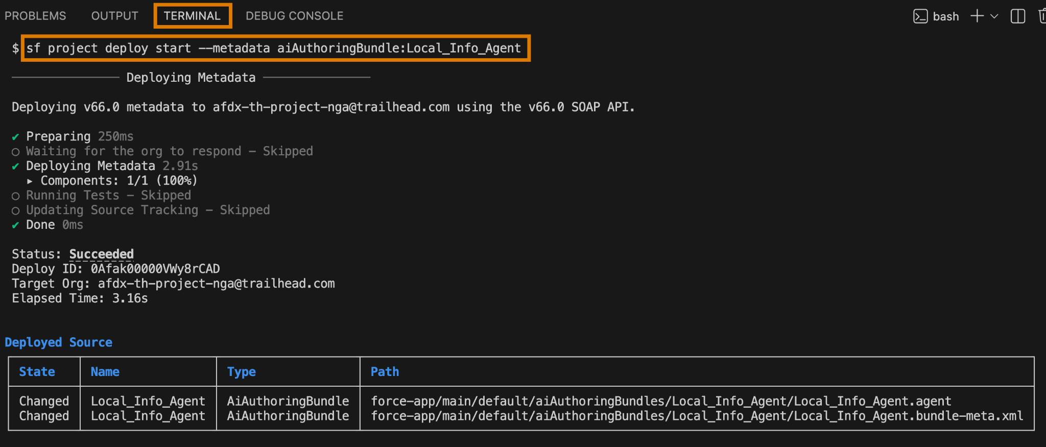 VS Code terminal showing the “sf project deploy start” command to deploy the Local_Info_Agent authoring bundle.
