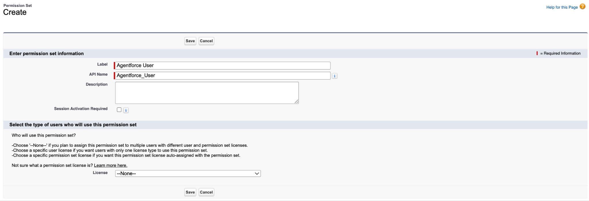 Create a new permission set page with Agentforce user as the label and Salesforce Platform as the License.