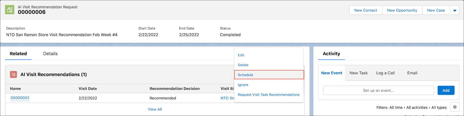 The AI Visit Recommendation Request record page showing the options to schedule one or more recommended visits.