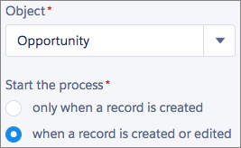 Choose Object and Specify When to Start the Process panel