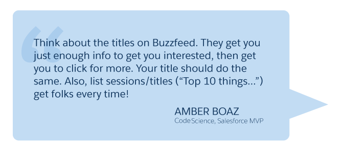 'Think about the titles on Buzzfeed...' Amber Boaz (CodeScience, Salesforce MVP)