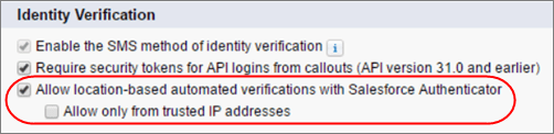 Session Settings that control location-based automated verifications