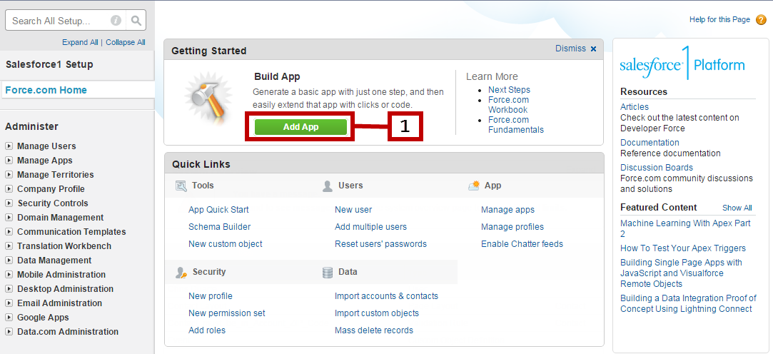 Quickly create an app using the Add App button.