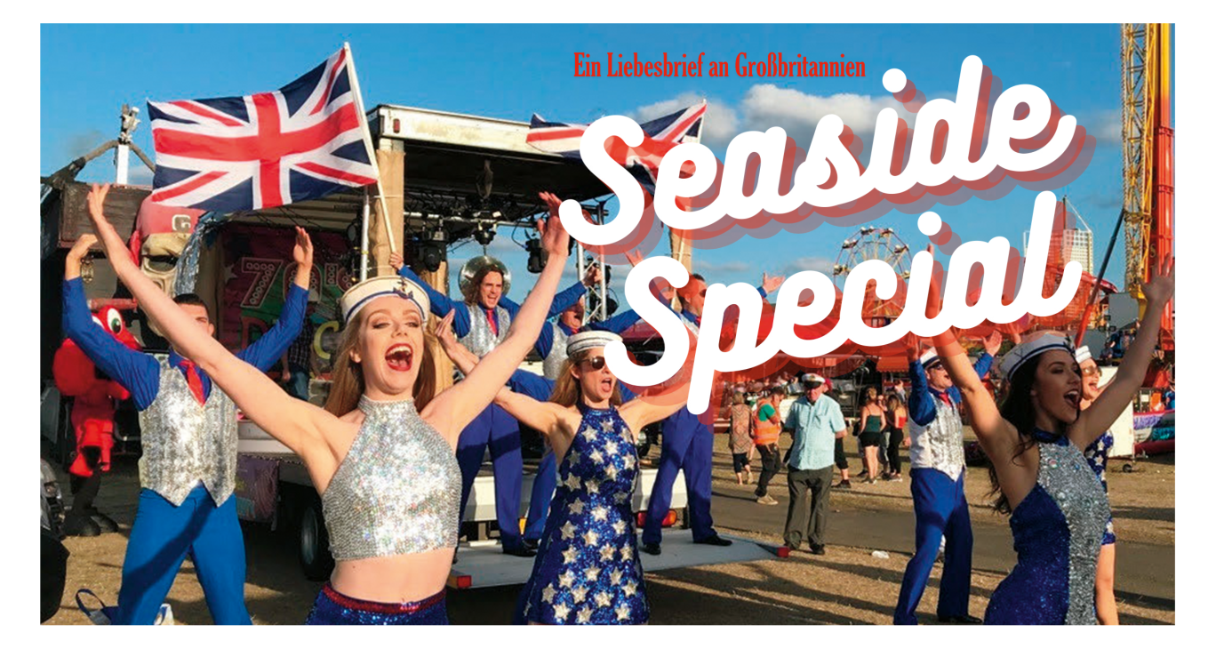 Seaside Special – Ein Liebesbrief an Großbritannien