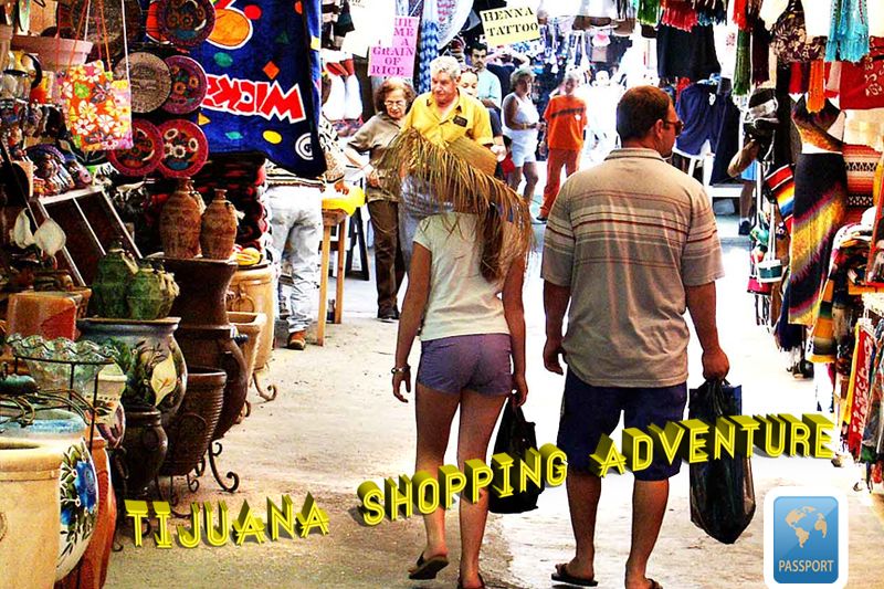 Tijuana Shopping Adventure Mexico Starline Tours