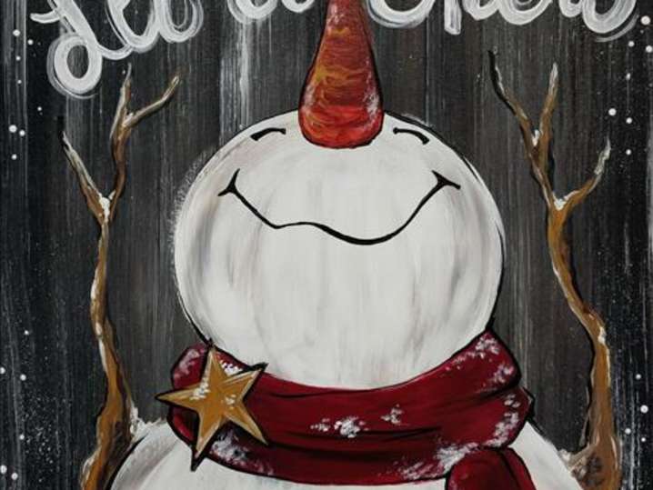 Paint and Sip The Snowman Who Wants to Let It Snow Houston Classpop!