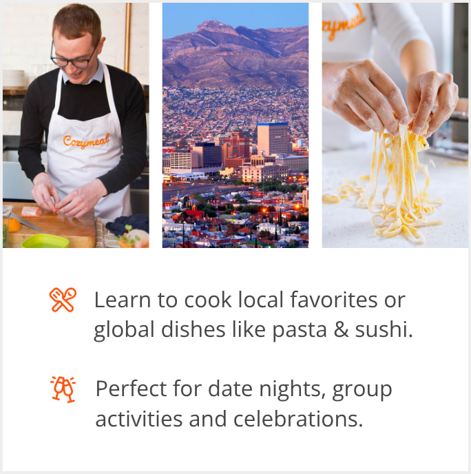 See our selection of cooking class menus in El Paso, TX