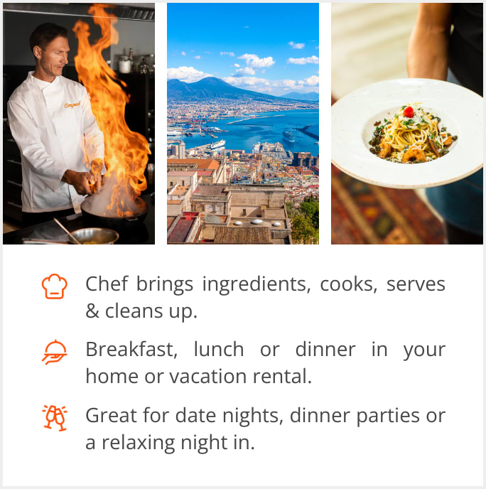 See our selection of private chef menus in Naples, Italy