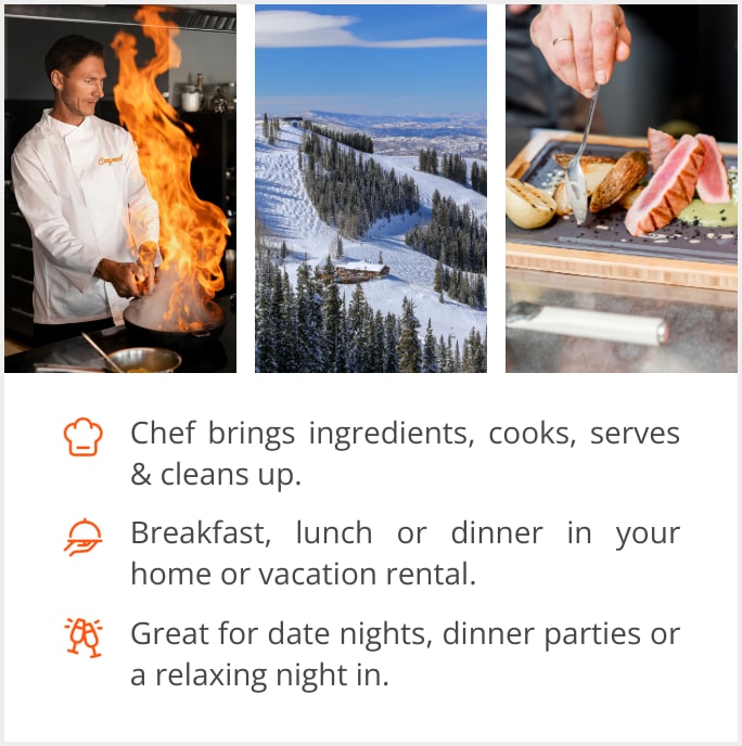 See our selection of private chef menus in Aspen, 