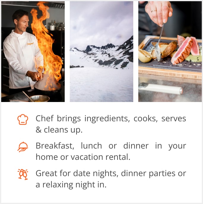 See our selection of private chef menus in Snowbird, 