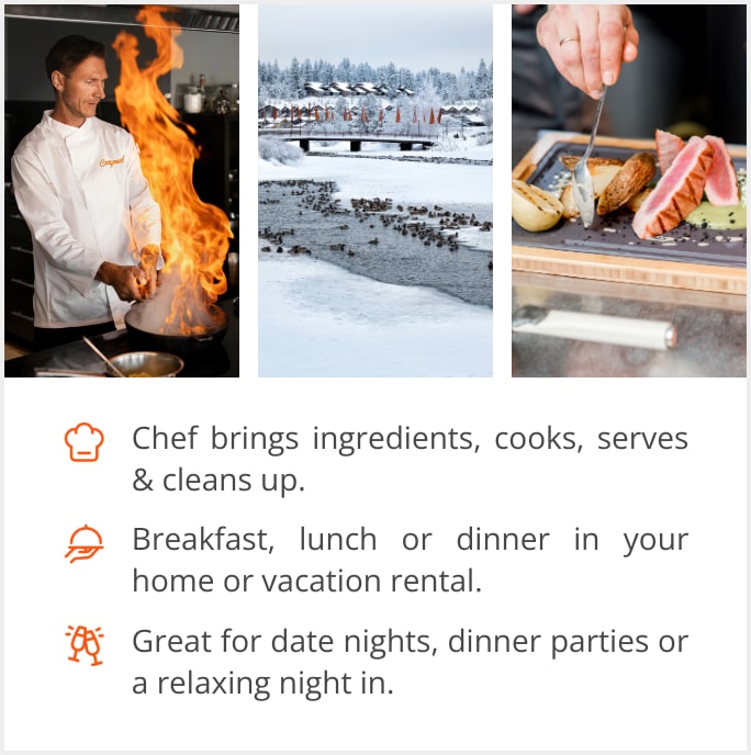 See our selection of private chef menus in Bend, 