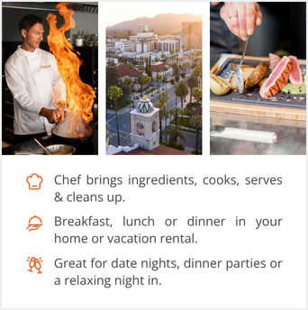 See our selection of private chef menus in Riverside, CA