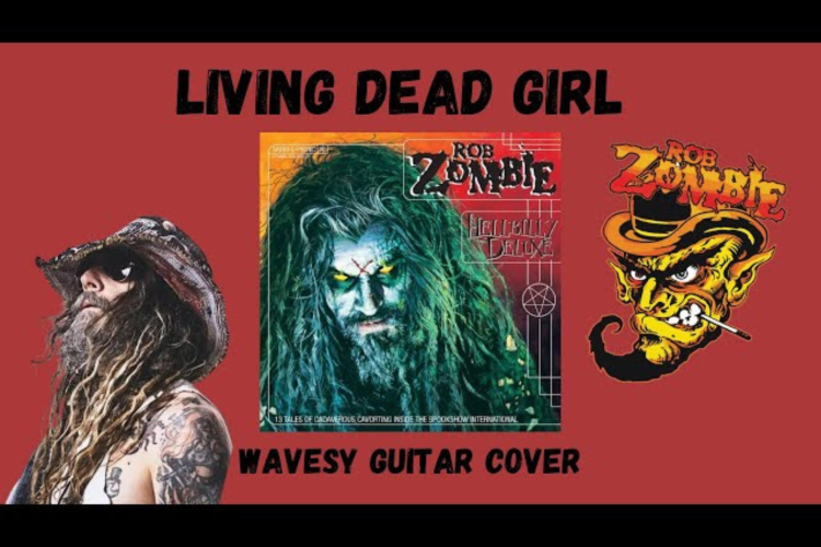 Living Dead Girl  — Rob Zombie