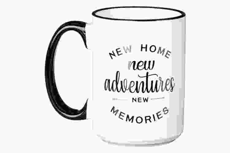 coffee mug that says new home new adventures