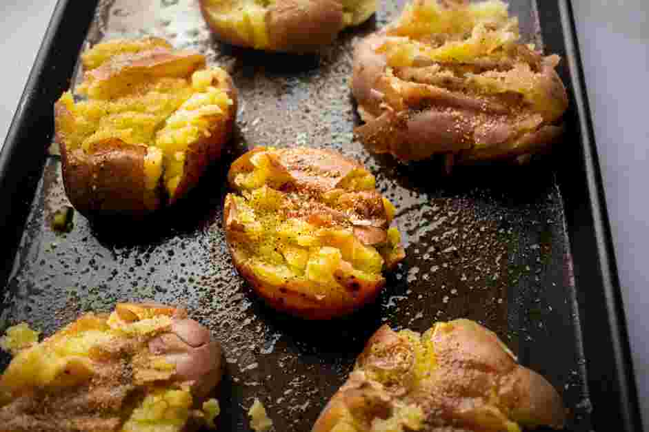 Smashed Red Potatoes Recipe: 
Generously sprinkle the top of each smashed with the remaining olive oil.