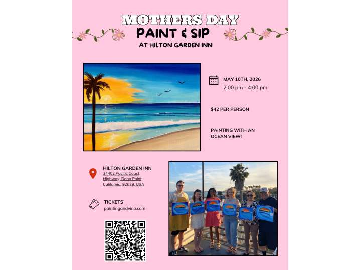 Paint and Sip - Mother’s Day Celebration - Orange County | Classpop!