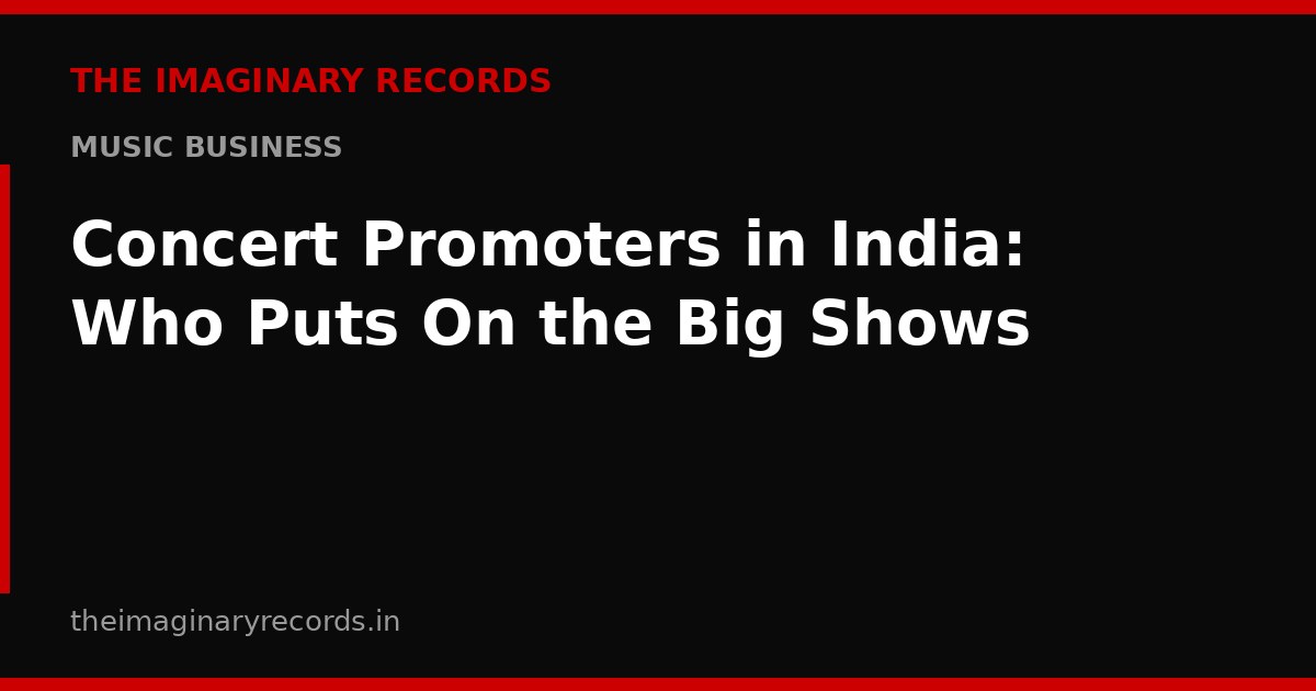 Concert Promoters in India: Who Puts On the Big Shows