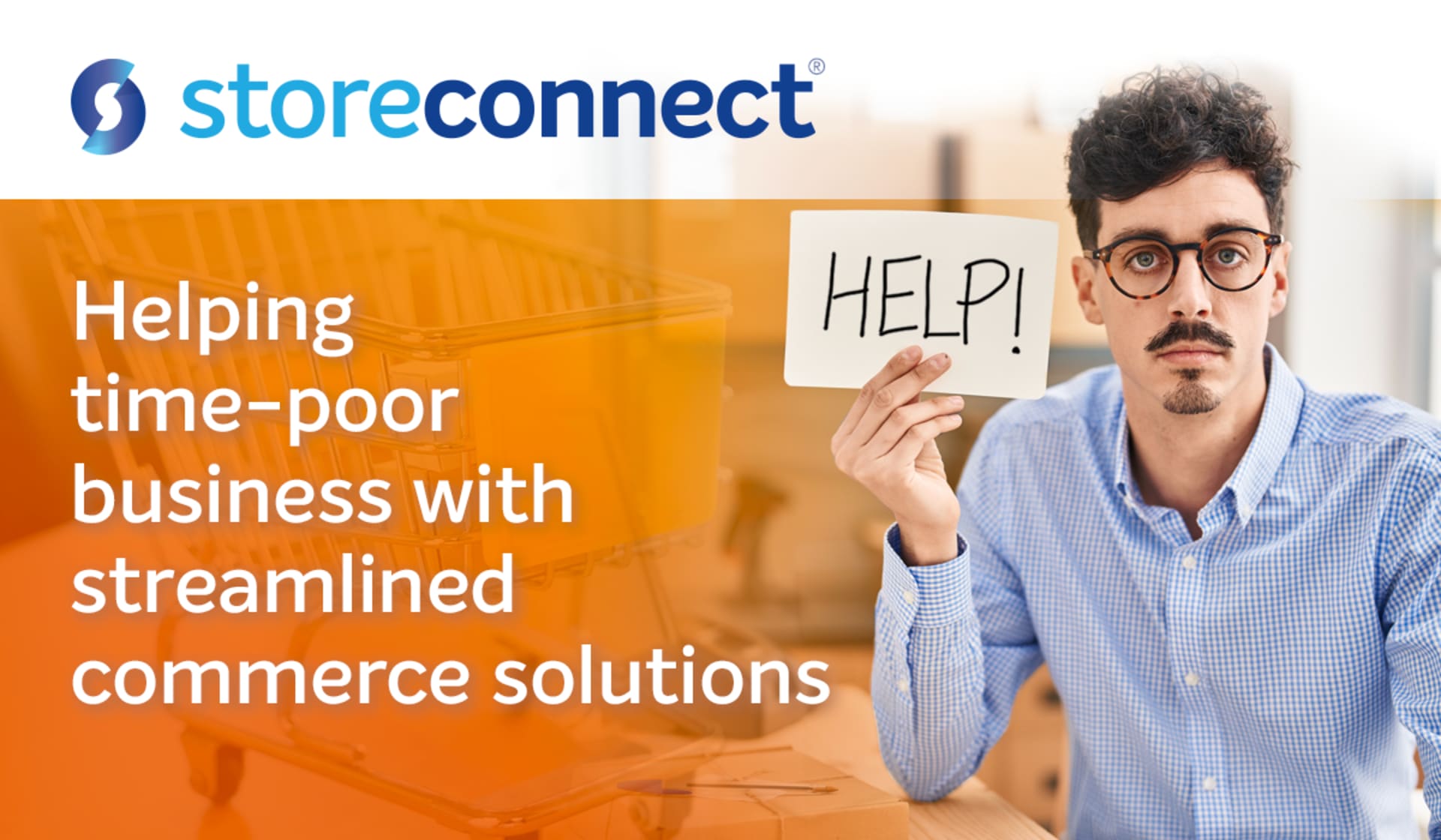 Time Poor Small to medium businesses and eCommerce